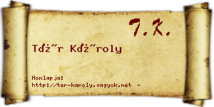 Tér Károly névjegykártya